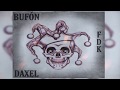 Bufón - FDK ft. Daxel の動画、YouTube動画。