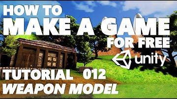Unity Tutorial For Beginners - How To Make A Game - Part 012 - Enemy & Weapon Models