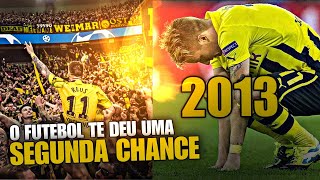 O FUTEBOL TE DEU UMA SEGUNDA CHANCE REUS 🙌💛🖤💛🖤