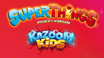 EPISODE SUPERTHINGS  ⚡ Neon Blast creates the Kazoom Kids ⚡ CARTOONS Series for KIDS