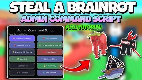 [NEW TUTORIAL 👾] ADMIN COMMAND SCRIPT Steal a Brainrot ☠️ | KEYLESS | BRAINROT SPAWNER 