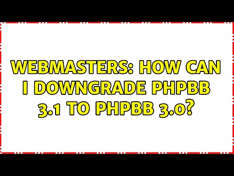 Webmasters: How can I downgrade phpbb 3.1 to phpbb 3.0?