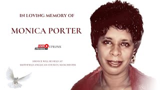 Thanksgiving Service for the life of Monica Porter