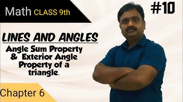 Class 9 Math | Ch 6 | Lines and Angles | Angle Sum Property | Exterior angle property | NCERT | GSEB