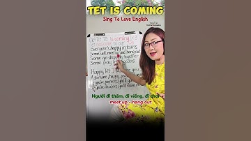 Tet is coming | Ngày Tết quê em | English ver to practice English #yangtran #singtoloveenglish