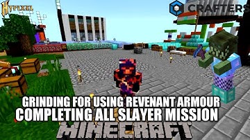 GRINDING FOR USING REVENANT ARMOUR IN CRAFTERSMC SKYBLOCK #craftersmc #satnetwork #wenpixel