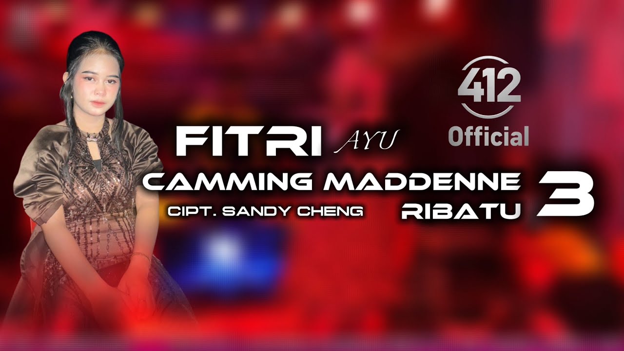 FITRI AYU | CAMMING MADDENNE RIBATU 3 | CIPT. SANDY CHENG | AR OFFICIAL | IMPORTAINMENT OFFICIAL 