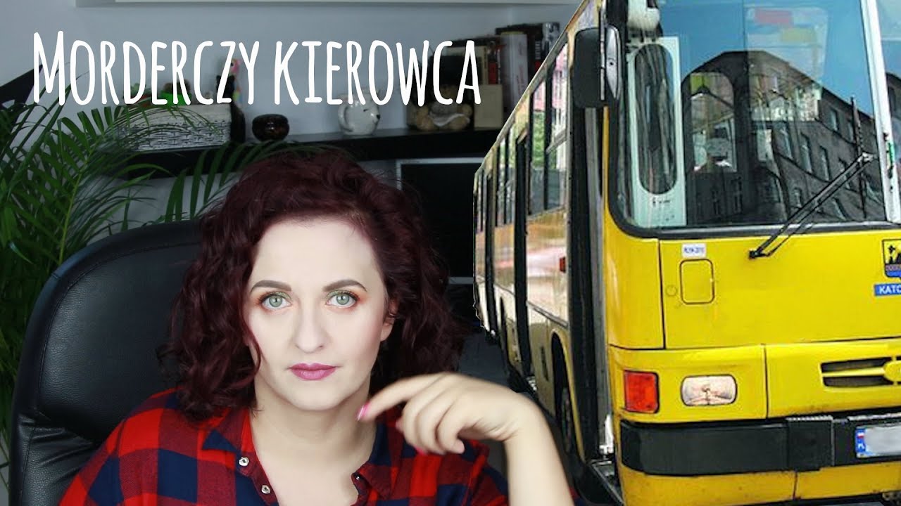 Morderczy kierowca autobusu