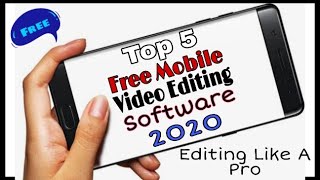 Top 5 Free Mobile Video Editing Software || Editing Like A Pro || Best Video Editing Software 2020 | screenshot 5