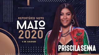 Priscila Senna - S de Saudade - Promocional Maio 2020