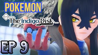 Accepting Carmine's CHALLENGE [Pokemon Scarlet: Indigo Disk] Episode 9 - Playthrough