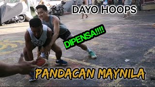 Ball Hustla DAYO HOOPS - Pandacan Maynila | Puro highlights talo naman