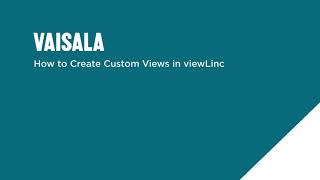 How to create custom views in viewLinc | Ing. W. Häusler GmbH - Industrie Automation Graz