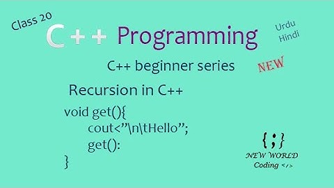 Recursion in C++ | C++ Programming series | C++ in Urdu/Hindi Class 20