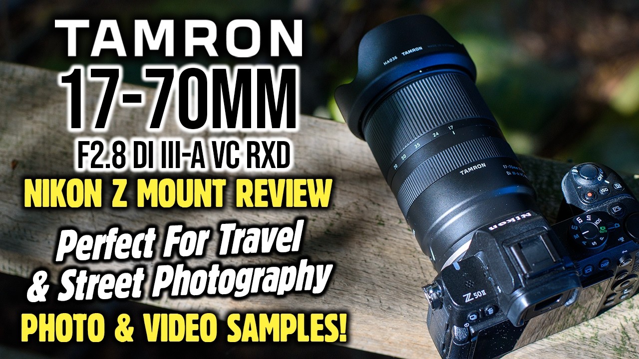 Tamron 17-70mm F2.8 Nikon Z Review | Fast ONE & DONE Lens! - YouTube