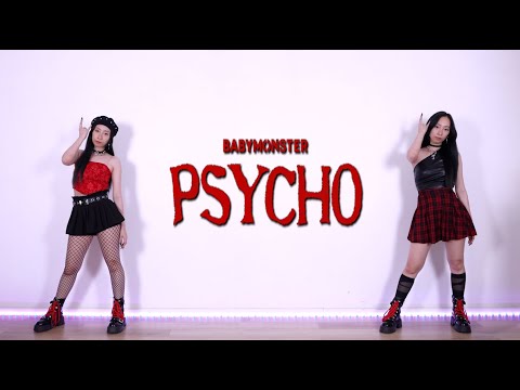 BABYMONSTER 베이비몬스터 PSYCHO Dance Cover Lifeasxinying 