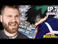 DEKU WAKE THE F*** UP!!!! | MY HERO ACADEMIA - EPISODE 7 | SEASON 2 | FIRST TIME REACTION