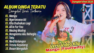 DINDA TERATU - MANGU (Fourtwnty) - NGERTENONO ATI | SHAUN THE SHEEP || DANGDUT VIRAL TERBARU 2025