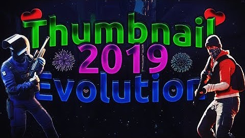 H3YN´s Thumbnail Evolution 2019