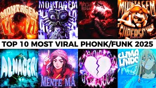 TOP 10 MOST VIRAL PHONK FUNK 2025 Playlist🔥