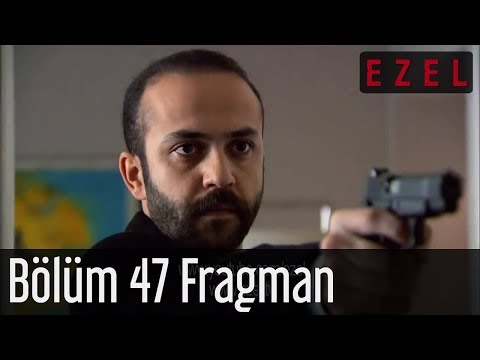 Ezel 47.Bölüm Fragman