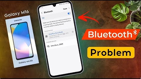 Samsung Galaxy M16 Bluetooth Pairing Problem | Bluetooth Connected But No Sound in Samsung M16