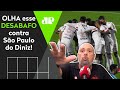 "Vocês não têm VERGONHA NA CARA?" OLHA esse DESABAFO contra o São Paulo de Diniz!