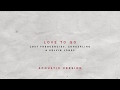 Lost Frequencies, Zonderling &amp; Kelvin Jones - Love To Go (Acoustic Version)