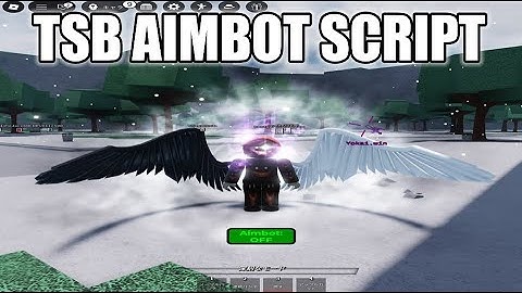 AIMBOT • SCRIPT -TSB The strongest battlegrounds