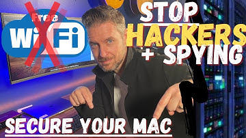 How to STOP Someone Tracking and Hacking your Mac [macOS Security]