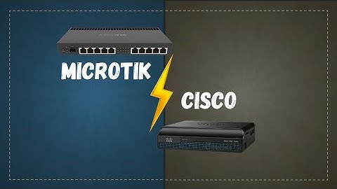 سیسکو یا میکروتیک ؟ 