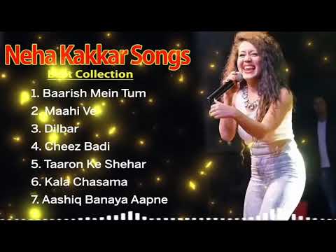 Best Of Neha Kakkar Song Lyrics Super Hit Songs Tranding Music Officail