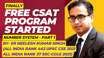 NUMBER SYSTEM -1  | UPSC CSAT| | PRELIMS 2024| MATHS | NEELESH SIR | AIR 442 | IAS