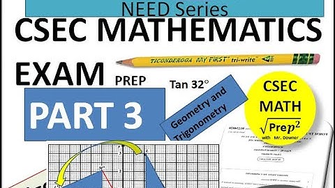 The Only 50 Questions you need for CSEC Math Exam (Part 3)