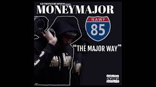 MoneyMajor Ft SamedayRich Ready