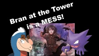 Bran at the Tower is a MESS! w/Trey the Explainer, RedTeamReview