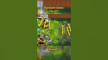 random boxes 15vs15 #pvzfusion #pvzmobile #pvzgame #mobilegame
