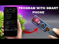 How To Program Arduino Using Android Mobile.