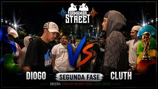 (MUITA VIBE🍃🔥) DIOGO X CLUTH | SEGUNDA FASE | SAMAMBA STREET (EDIÇÃO COPA DO MUNDO 2026)