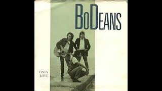 The Bodeans - "Only Love"