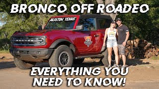 Off-Roading in the 2021 Ford Bronco at the Bronco Off Roadeo in Austin Texas | Built2Wander