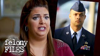 Senior Air Force Officer Sexually Assaults A Recruit | Deadly Power | Felony Files