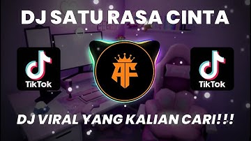 DJ SATU RASA CINTA ARIEF REMIX VIRAL TIKTOK TERBARU 2022 | JANGAN TANYA BAGAIMANA ESOK
