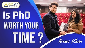 Is PhD difficult? Know the truth with Aimlay | Miss Anam Khan | Educational Counselor, Uttar Pradesh