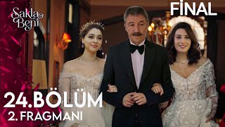 Sakla Beni 24. Bölüm 2. Fragmanı | Çifte Düğün !