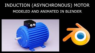 Induction motor animated in BLENDER software