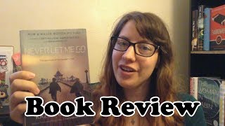 Never Let Me Go | Book Review