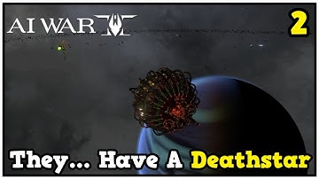 The AI... Has A Deathstar! AKA "The Devourer Gollum" -  AI Wars 2 Grand Strategy/RTS Game #2