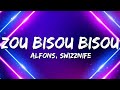 Alfons &amp; Swizznife - Zou Bisou Bisou (Lyrics)