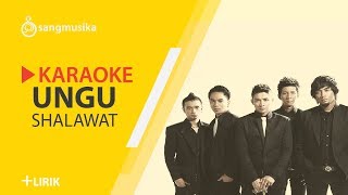 Ungu - Shalawat Karaoke | sangmusika